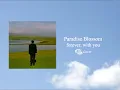 Paradise Blossom - forever, with you (Attic Man Cover)