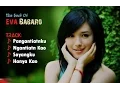 Download Lagu Koleksi Terbaru 2017 Lagu Dayak Kalbar Eva Babaro | Patih Gumantar