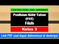 Download Lagu Contoh Soal PAT Fiqih Kelas 3 SD/MI Semester 2 Sesuai KMA 183 | Tahun Pelajaran 2021/2022