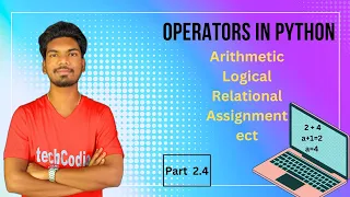 Operators in python arithmetic relational logical assignment bitwise python course part2 4