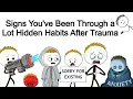Lagu Signs You've Been Through a Lot Hidden Habits After Trauma