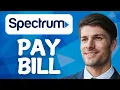 How to Pay Spectrum Bill Online - 2026 Step-by-Step Guide