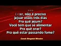 Lagu Vanilda Bordieri - Se Parar de Orar Eu Morro - Playback - Karaokê