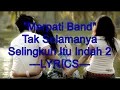 Lagu Tak selamanya selingkuh itu indah2