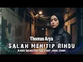 Lagu Salah Menitip Rindu - Thomas Arya | Rock Orchestra Version (Cover By Yeni) | By Request