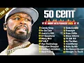 50 CENT Greatest Hits Full Album 2025 - Best Songs Of 50 CENT