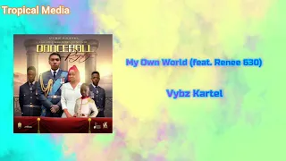 vybz kartel my own world feat renee 630 official audio