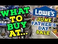 What to buy at Lowe s in June Father s Day Sale