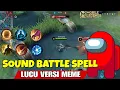 Download Lagu Mobile Legend Sound Script |  Collection of Sound Battle Spell Meme Versions