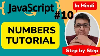 JavaScript Numbers Tutorial JavaScript Tutorial Step by step in Hindi