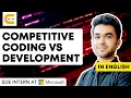 Competitive Coding Vs Development Which Is Better For Placements Placement Tips Coding Ninjas