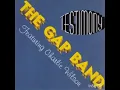 The Gap Band Feat. Charlie Wilson - Testimony