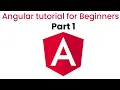 Angular tutorial for beginners Part 1