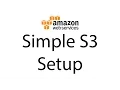 Setting up Amazon Web Services AWS S3 Bucket and IAM User
