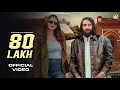 80 Lakh Song | D Naveen, Shiva Choudhary | Kala Dighal, Sweta Chauhan | New Haryanvi Songs Haryanavi