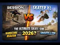 Session vs Skater XL in 2026 - The Ultimate Skate Sim Comparison