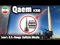Lagu A 10.000km range ballistic missile that enables Iran to hold Continental U.S. at risk: Qaem-100 ICBM