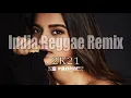 [DilBaro] INDIA REGGAE REMIX 2K21 Dj Zances