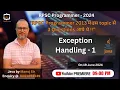 1 Why Exception Handling Runtime Stack Mechanism Default Exception Handler RPSC Programmer