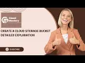 Create a Cloud Storage Bucket from Console with live Demo - GCS