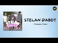 Download Lagu Stelan Daboy - Tampias Fams (Lirik Lagu) ~ 123 Mana Pasukan Stelan Daboy
