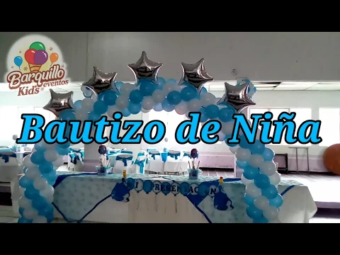 Download MP3 BAUTIZO DE NIÑA - DECORACIÓN CON GLOBOS