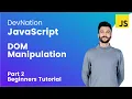 Modern Javascript - DOM Manipulation Part 2