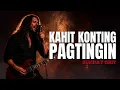 KAHIT KONTING PAGTINGIN – SUNDAY GRIT PH (Blues Rock Version)