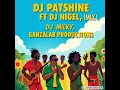 Download Lagu DJ PATSHINE FT DJ NIGEL MIX BY DJ MILKY 
