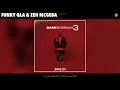Lagu Funky Qla \u0026 Zeh McGeba - Isono (Official Audio)