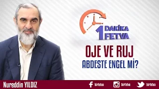 Oje ve Ruj Abdeste Engel mi?