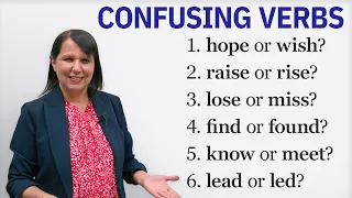 12 Confusing English VERBS