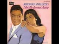 Jackie Wilson - I Get The Sweetest Feeling