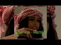 Download Lagu Sherine - I know what you want [Remix] X ريمكس