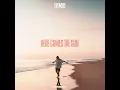 Here Comes The Sun - TEEMID