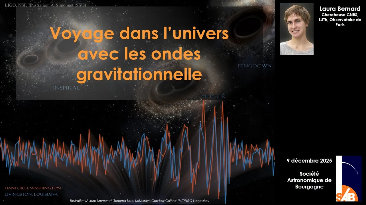 09/12/25 Voyage dans l’univers avec les ondes gravitationnelle