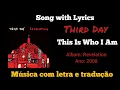 Download Lagu Third Day - This is Who I Am (legendado)