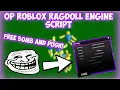 NEW ROBLOX RAGDOLL ENGINE OP HACK SCRIPT PASTEBIN 2021 FREE BOMB AND POTION
