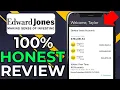 EDWARD JONES INVESTMENTS REVIEW 2026