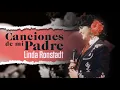 Lagu Linda Ronstadt - Canciones de Mi Padre | Full Album Livestream