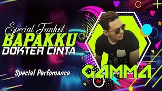 Download FUNKOT BAPAKKU DOKTER CINTA - GAMMA REMIX TERBARU 2021 MP3