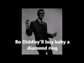 Bo Diddley   BUDDY HOLLY (with lyrics)