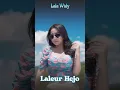 Lagu Lala Widy - LALEUR HEJO