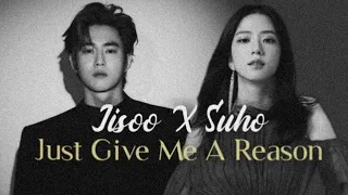 Download JISOO X SUHO - JUST GIVE ME A REASON MP3