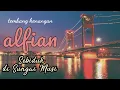 Alfian - Sebiduk di Sungai Musi (Lyric)