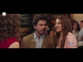 Beech Beech Mein | Dialogues | Jab Harry Met Sejal | Shah Rukh Khan, Anushka Sharma