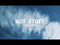 Donna Summer - Hot Stuff (lyrics)