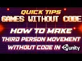 Third person 3d player movement in unity - Game Dev 1 minute tips