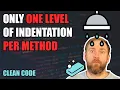 Only One Level of Indentation Per Method - Clean Code