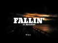 Download Lagu Ex Battalion - Fallin' (Lyrics)